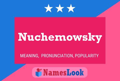 Постер имени Nuchemowsky