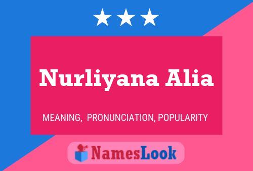 Постер имени Nurliyana Alia