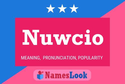 Постер имени Nuwcio