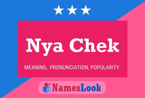 Постер имени Nya Chek