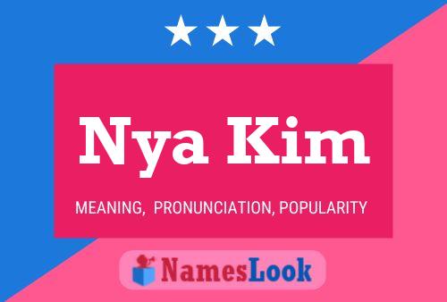 Постер имени Nya Kim