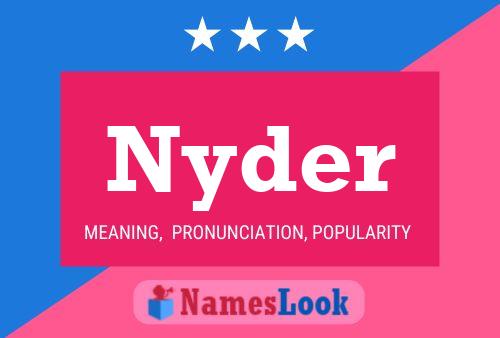 Постер имени Nyder