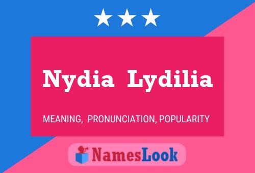 Постер имени Nydia  Lydilia