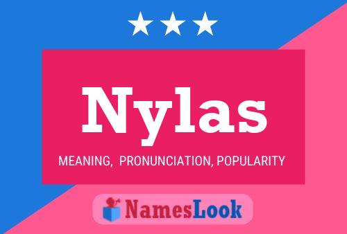 Постер имени Nylas