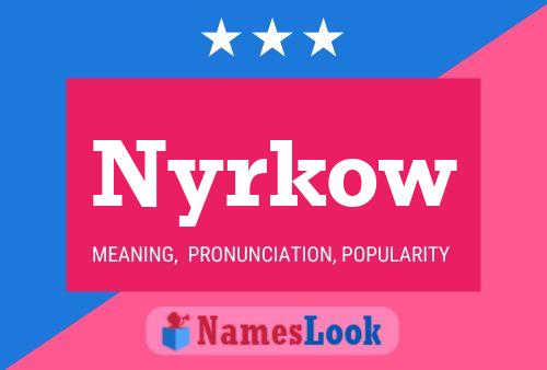 Постер имени Nyrkow