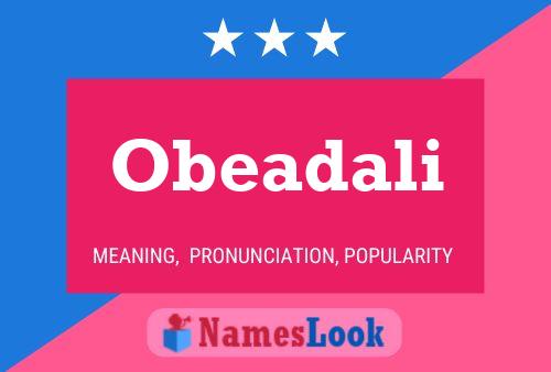 Постер имени Obeadali