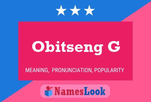 Постер имени Obitseng G