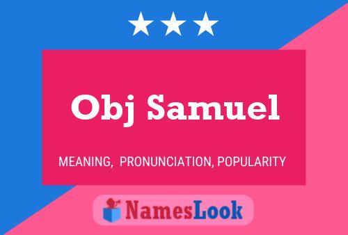 Постер имени Obj Samuel