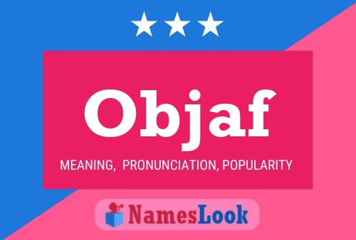 Постер имени Objaf