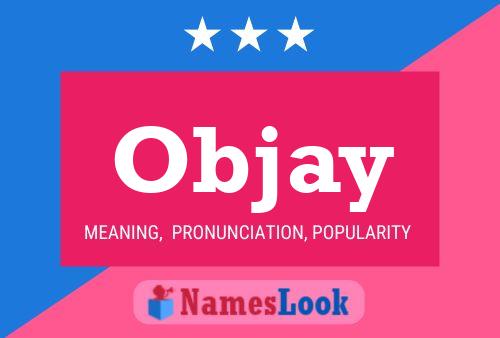 Постер имени Objay