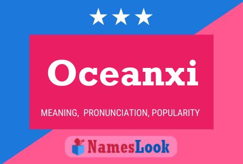 Постер имени Oceanxi