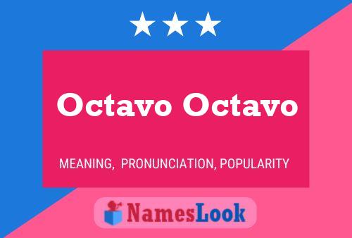 Постер имени Octavo Octavo