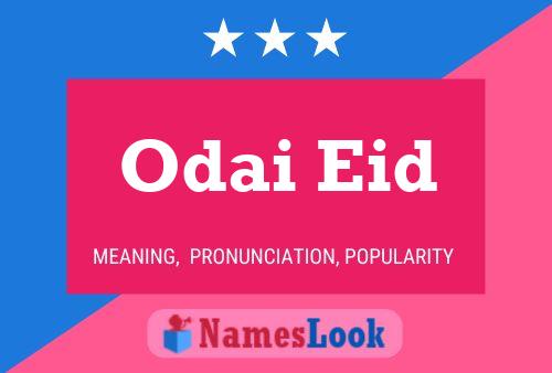 Постер имени Odai Eid