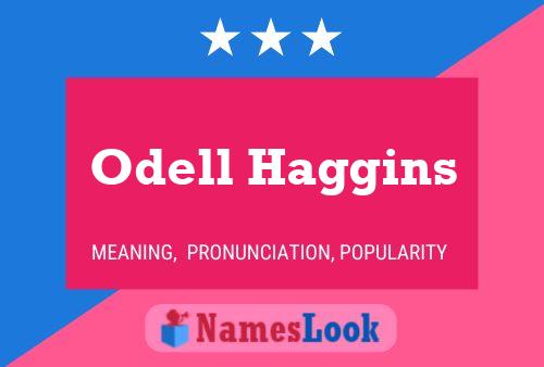 Постер имени Odell Haggins