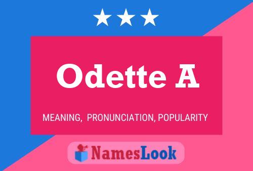 Постер имени Odette A