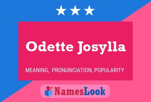 Постер имени Odette Josylla