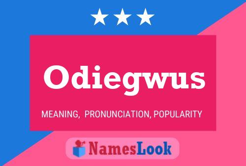 Постер имени Odiegwus