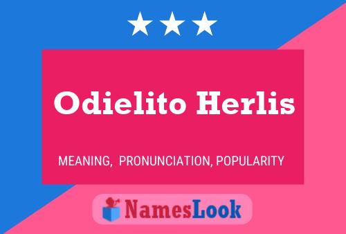 Постер имени Odielito Herlis