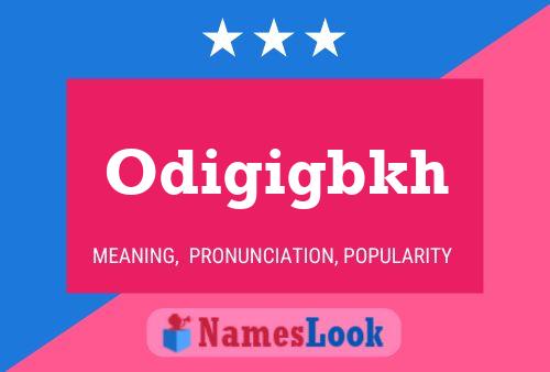 Постер имени Odigigbkh