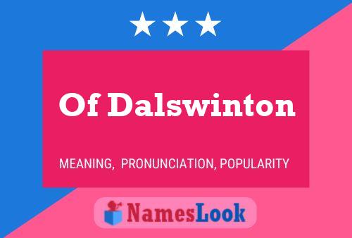 Постер имени Of Dalswinton