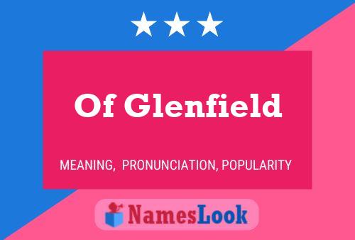 Постер имени Of Glenfield