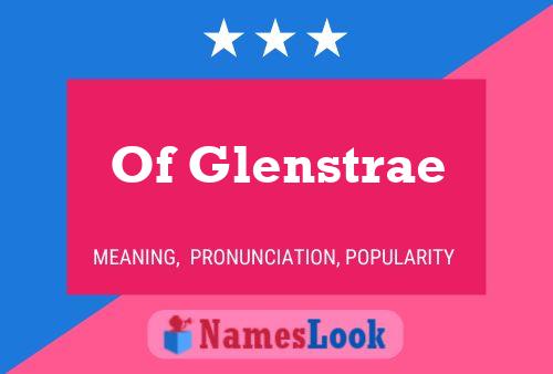 Постер имени Of Glenstrae