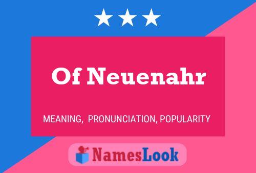 Постер имени Of Neuenahr