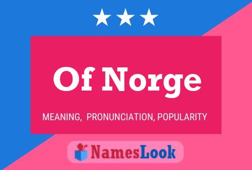 Постер имени Of Norge