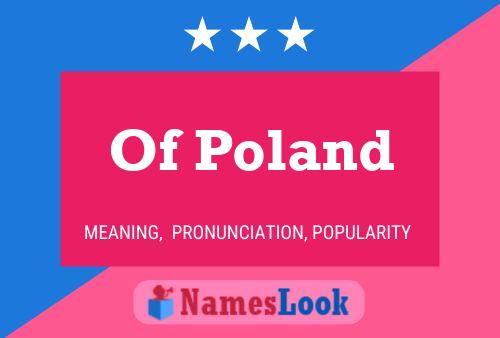 Постер имени Of Poland