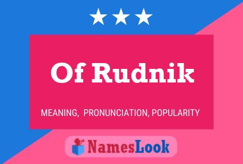 Постер имени Of Rudnik