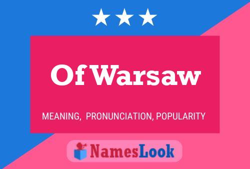 Постер имени Of Warsaw