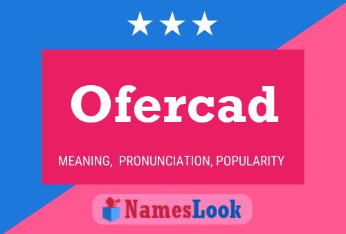 Постер имени Ofercad