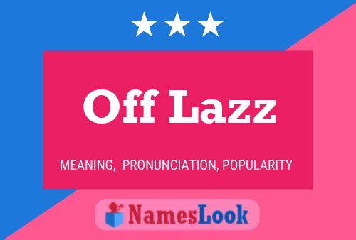 Постер имени Off Lazz