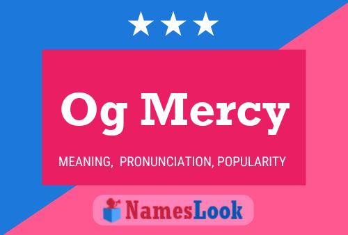 Постер имени Og Mercy