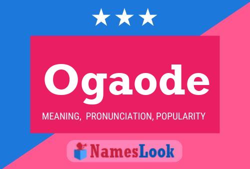 Постер имени Ogaode