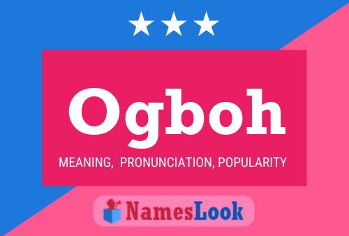 Постер имени Ogboh