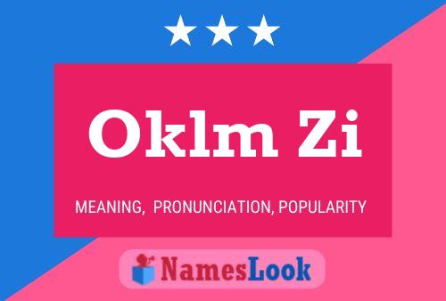 Постер имени Oklm Zi