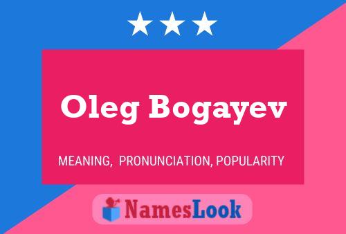 Постер имени Oleg Bogayev