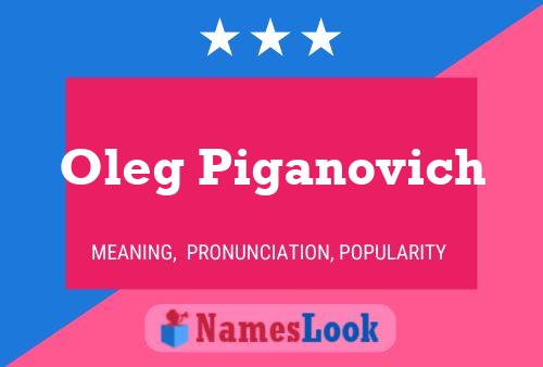 Постер имени Oleg Piganovich