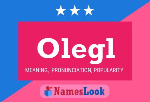 Постер имени Olegl