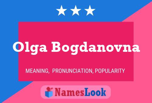 Постер имени Olga Bogdanovna