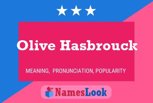 Постер имени Olive Hasbrouck