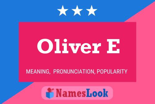 Постер имени Oliver E