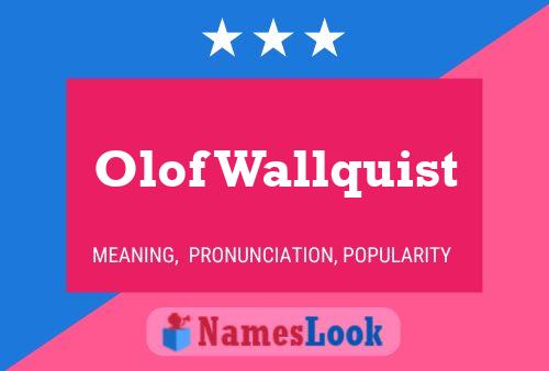 Постер имени Olof Wallquist