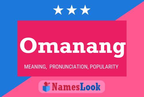 Постер имени Omanang