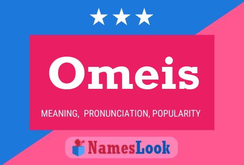 Постер имени Omeis