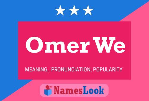 Постер имени Omer We