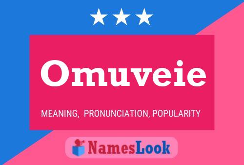 Постер имени Omuveie