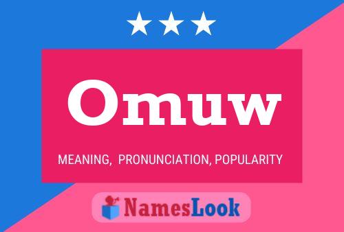 Постер имени Omuw