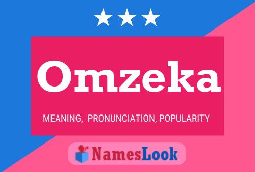 Постер имени Omzeka